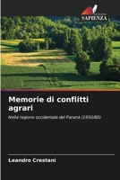 Memorie di conflitti agrari 6207383370 Book Cover