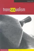 Transsexualism: Illusion and Reality (Disseminations: Psychoanalysis in Context) 1412902649 Book Cover