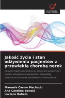 Jakośc życia i stan odżywienia pacjentów z przewleklą chorobą nerek 6209677193 Book Cover