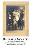 Our Jessup Ancestors B08QWQ7K26 Book Cover