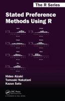 Stated Preference Methods Using R 1032924470 Book Cover