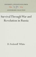 Survival Through War And Revolution In Russia 1163193313 Book Cover