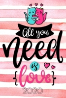 All you need is Love 2020: Your personal organizer 2020 with cool pages of life - personal organizer 2020 - weekly and monthly calendar for 2020 in handy pocket size 6x9" with great "All you need is L 1673250165 Book Cover