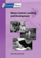 BIOS Instant Notes in Motor Control, Learning and Development 0415391393 Book Cover