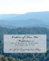 Outline of Tien Tai Meditation-3: Brief Buddhist Tripitaka V19-B01-04-2-OT 1453626182 Book Cover