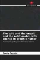 The said and the unsaid and the relationship with silence in graphic humor: Analysis of Jorge Braga and Mariosan's cartoons 6205791587 Book Cover