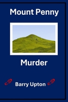 Mount Penny Murder (Mount Penny Mysteries) B0H8JPFX9N Book Cover