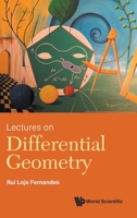 Lectures on Differential Geometry 9811253366 Book Cover
