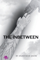 The InBetween B0GFPTY8W2 Book Cover