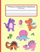 Primary Composition Notebook - Dinosaur: Story Paper Journal: Grade K-2 Dotted Midline and Picture Space 1693711095 Book Cover