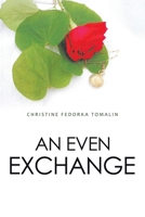 An Even Exchange 1664141561 Book Cover