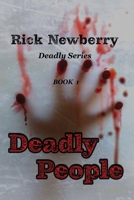 Deadly People 1948266474 Book Cover