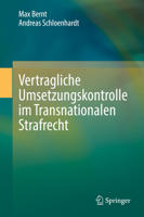 Vertragliche Umsetzungskontrolle im Transnationalen Strafrecht 3662632764 Book Cover