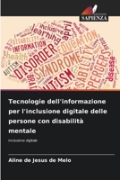 Tecnologie dell'informazione per l'inclusione digitale delle persone con disabilità mentale 620948154X Book Cover