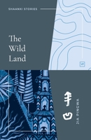 The Wild Land 1912436728 Book Cover