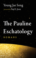 The Pauline Eschatology B0H747BHVR Book Cover