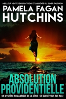 Absolution providentielle: Un roman � suspense de Katie Connell aux Cara�bes 8835431557 Book Cover