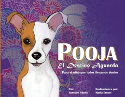 Pooja El Destino Aguarda (Spanish Edition) B0FLW3TSBW Book Cover