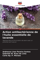 Action antibactérienne de l'huile essentielle de lavande (French Edition) 620700390X Book Cover
