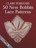 50 New Bobbin Lace Patterns 0713488166 Book Cover