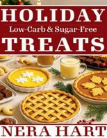 Holiday Low-Carb & Sugar-Free Treats B0G3CXX75Y Book Cover