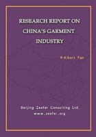 Research Report On China's Garment Industry: China Garment Market Overview 1438281366 Book Cover