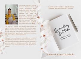 Journaling Gratitude: Finding God in Ordinary Days 1735898716 Book Cover