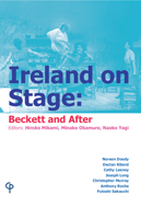 Ireland on Stage: Beckett and After, Collection of ten essays on post-1950 Irish Theatre: Collection of Ten Essays on Post-1950 Irish Theatre 1788749359 Book Cover