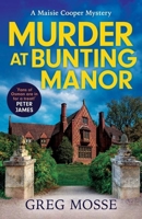 Murder at Bunting Manor 139971516X Book Cover