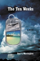 The Ten Weeks 1430317442 Book Cover