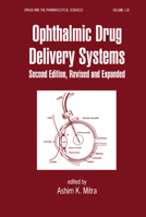Ophthalmic Drug Delivery Systems 0367446766 Book Cover
