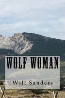 Wolf Woman 1975839765 Book Cover