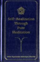 Self-Realization Through Pure Meditation 0952273489 Book Cover