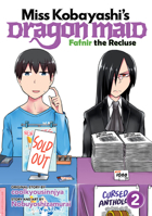 Miss Kobayashi's Dragon Maid: Fafnir the Recluse Vol. 2 1685795188 Book Cover