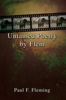 Untamed Poetry By FLEM 059538112X Book Cover