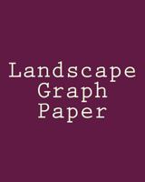 Landscape Graph Paper 1722228245 Book Cover