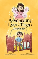 The Adventures of Sam and Unga: Sleepless Sam (The Adventures of Sam & Unga) B0DXDZMF8W Book Cover