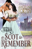 A Scot to Remember (Something About a Highlander #1) 1393239765 Book Cover