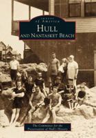 Hull and Nantasket Beach 0738503185 Book Cover