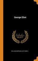 George Eliot 0343416247 Book Cover