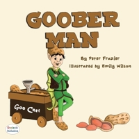 Goober Man 1643720066 Book Cover