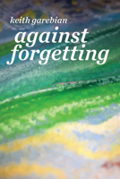 Against Forgetting 1927823943 Book Cover