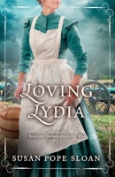 Loving Lydia 1942265638 Book Cover