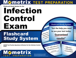 Flashcard Study System for the Infection Control Exam: Danb Test Practice Questions and Review for the Infection Control Exam 1609716132 Book Cover