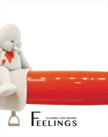 Cosima Von Bonin: Feelings 3753306002 Book Cover