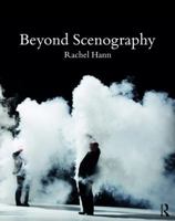 Beyond Scenography 1138785067 Book Cover