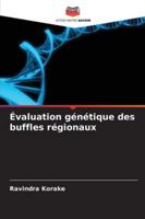 Évaluation génétique des buffles régionaux (French Edition) 6209350747 Book Cover