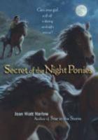 Secret of the Night Ponies 0545288223 Book Cover
