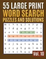 55 Large Print Word Search Puzzles And Solutions: Activity Book for Adults and kids Word Search Puzzle: Wordsearch puzzle books for adults entertainment Large Print (Find a Word for Adults & Seniors) 1097856089 Book Cover