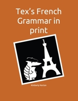 Tex's French Grammar in print B087L89KZ6 Book Cover